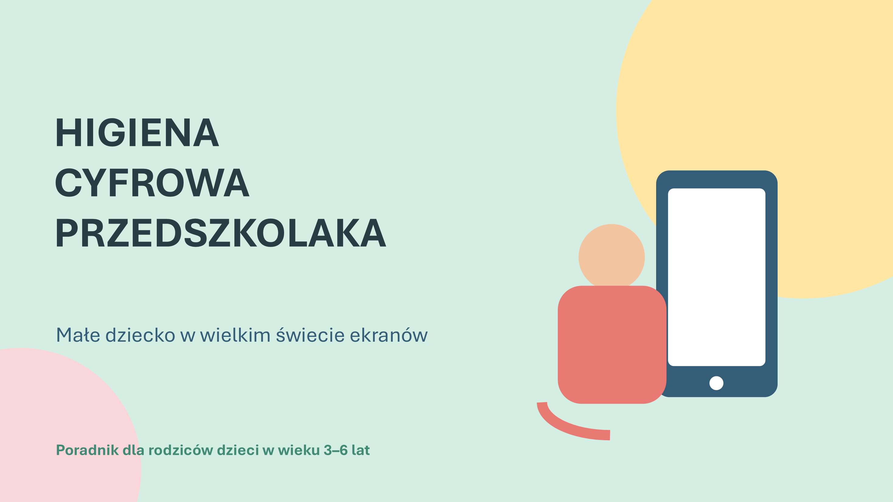 Higiena cyfrowa przedszkolaka