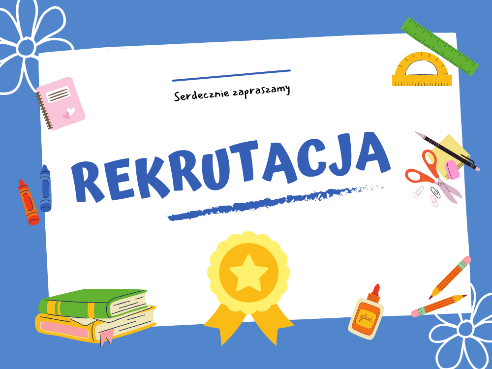 Rekrutacja do przedszkola na rok szkolny 2025/2026 